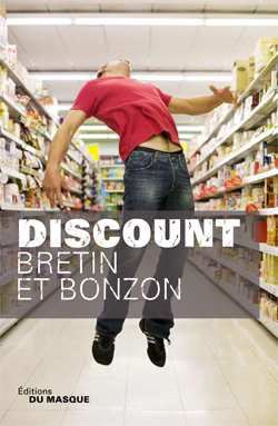Discount de Denis BRETIN et Laurent BONZON ?discount