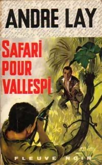 Couverture Safari pour Vallespi