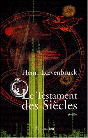 Couverture Le Testament des Sicles Flammarion