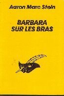 Couverture Barbara sur les bras Librairie des Champs-Elyses - Le Masque