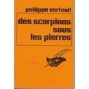 Couverture Des scorpions sous les pierres Librairie des Champs-Elyses - Le Masque
