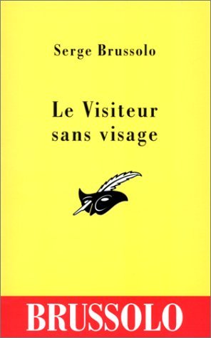 Couverture Le visiteur sans visage Librairie des Champs-Elyses - Le Masque