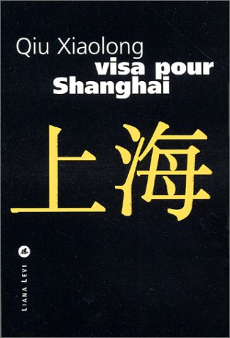 Couverture Visa pour Shanghai Liana Levi