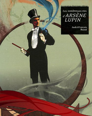 Couverture Les nombreuses vies d'Arsne Lupin