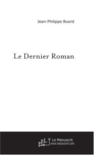 Couverture Le Dernier roman Le Manuscrit