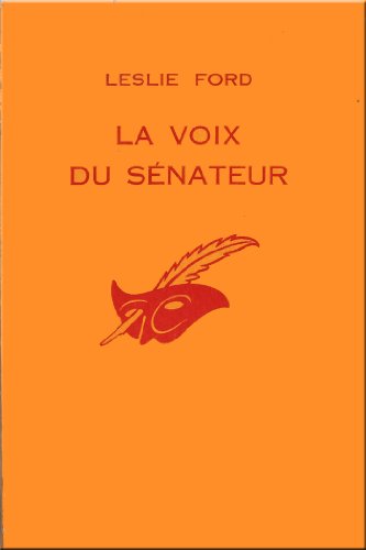Couverture La Voix du snateur Librairie des Champs-Elyses - Le Masque