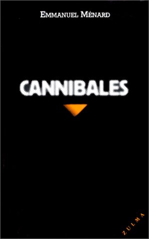 Couverture Cannibales Zulma