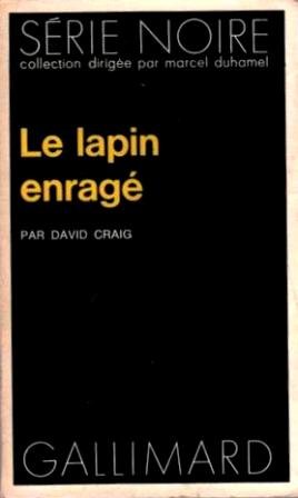 Couverture Le Lapin enrag Gallimard