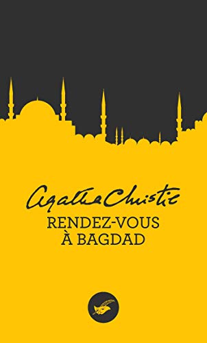 Couverture Rendez-vous  Bagdad Librairie des Champs-Elyses - Le Masque