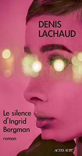 Couverture Le Silence d'Ingrid Bergman