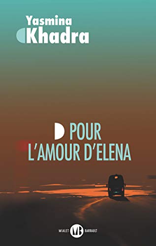 Couverture Pour l'amour d'Elena Mialet Barrault