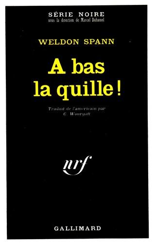 Couverture A bas la quille ! Gallimard