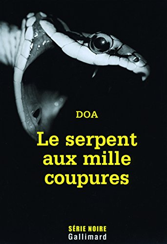 Couverture Le Serpent aux mille coupures Gallimard