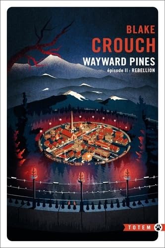 Couverture Wayward Pines : Rbellion
