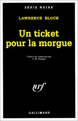Couverture Un ticket pour la morgue Gallimard
