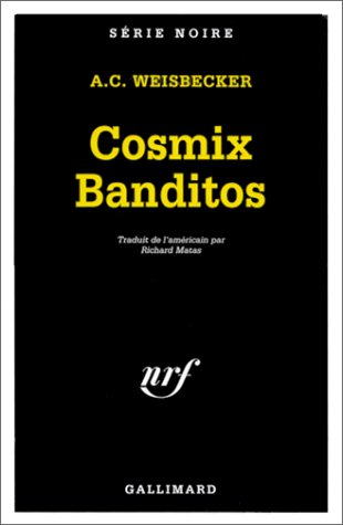 Couverture Cosmix banditos Gallimard