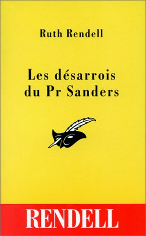 Couverture Les Dsarrois du Pr Sanders Librairie des Champs-Elyses - Le Masque