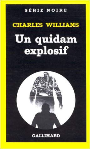 Couverture Un Quidam explosif Gallimard