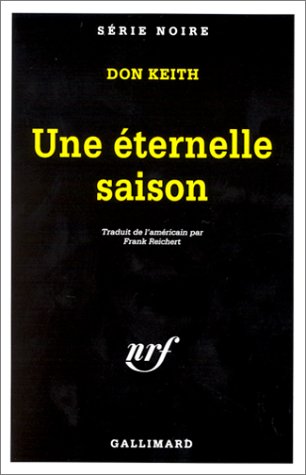 Couverture Une Eternelle saison Gallimard