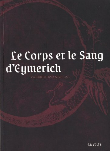 Couverture Le Corps et le sang dEymerich La Volte