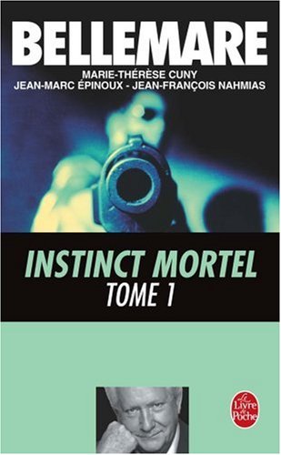 Couverture Instinct mortel tome 1