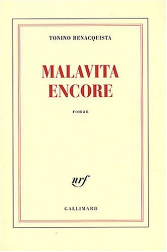 Couverture Malavita encore Gallimard