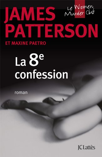 Couverture La 8e confession JC Latts