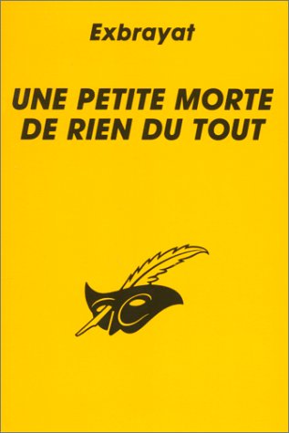 Couverture Une petite morte de rien du tout Librairie des Champs-Elyses - Le Masque
