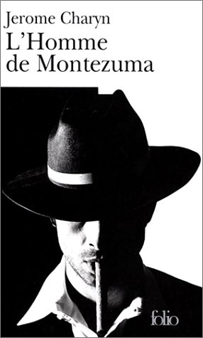 Couverture L'Homme de Montezuma Gallimard