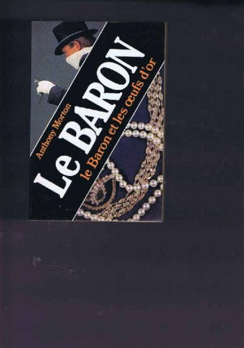 Couverture Le Baron et les ufs d'or Librairie des Champs-Elyses - Le Masque