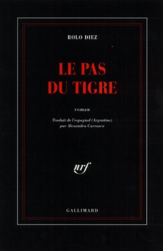 Couverture Le pas du tigre Gallimard