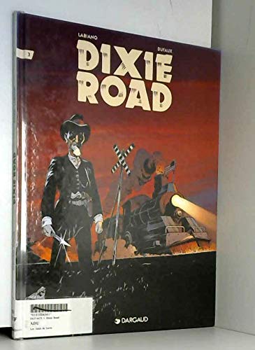 Couverture Dixie Road, tome 3 Dargaud