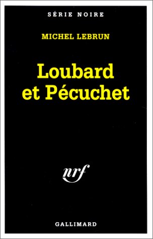 Couverture Loubard et Pcuchet
