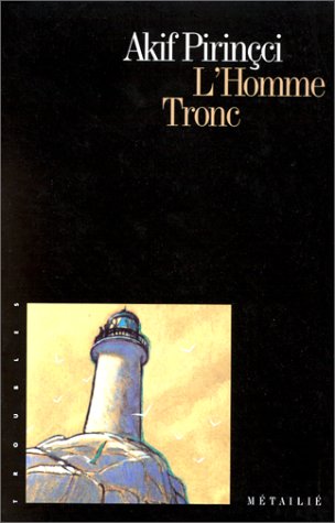 Couverture L'Homme Tronc Editions Mtaili