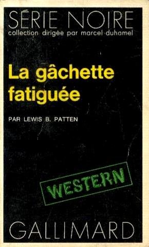 Couverture La Gchette fatigue Gallimard