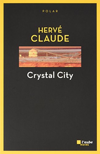 Couverture Crystal City Editions de l'Aube