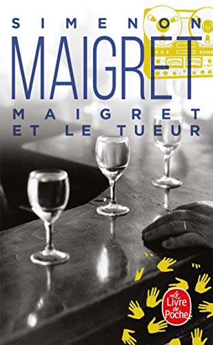 Couverture Maigret et le Tueur Livre de Poche