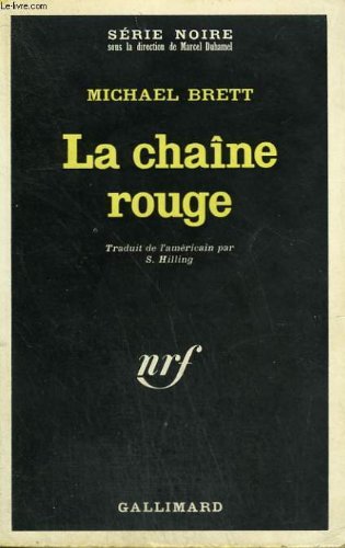 Couverture La Chane rouge Gallimard