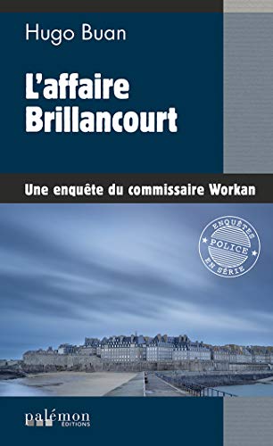 Couverture L'Affaire Brillancourt Editions du Palmon