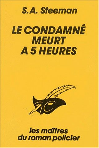 Couverture Le condamn meurt  5 heures Librairie des Champs-Elyses - Le Masque