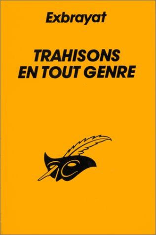 Couverture Trahisons en tout genre Librairie des Champs-Elyses - Le Masque