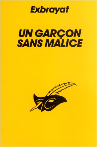 Couverture Un garon sans malice Librairie des Champs-Elyses - Le Masque