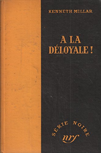 Couverture  la dloyale ! Gallimard