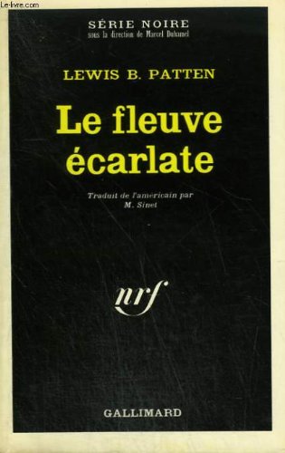 Couverture Le Fleuve carlate Gallimard