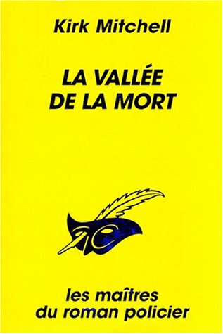 Couverture La Valle de la mort Librairie des Champs-Elyses - Le Masque