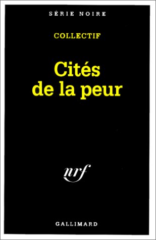 Couverture Cits de la peur Gallimard