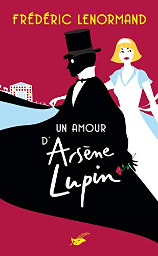 Couverture Un Amour d'Arsne Lupin Librairie des Champs-Elyses - Le Masque