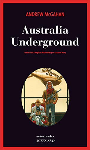 Couverture Australia Underground Actes Sud
