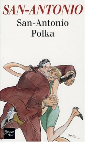Couverture San-Antonio polka Fleuve Editions