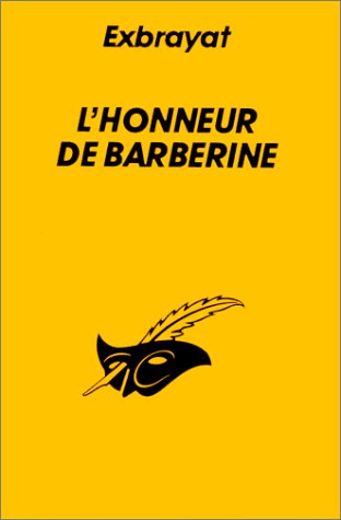 Couverture L'Honneur de Barberine Librairie des Champs-Elyses - Le Masque